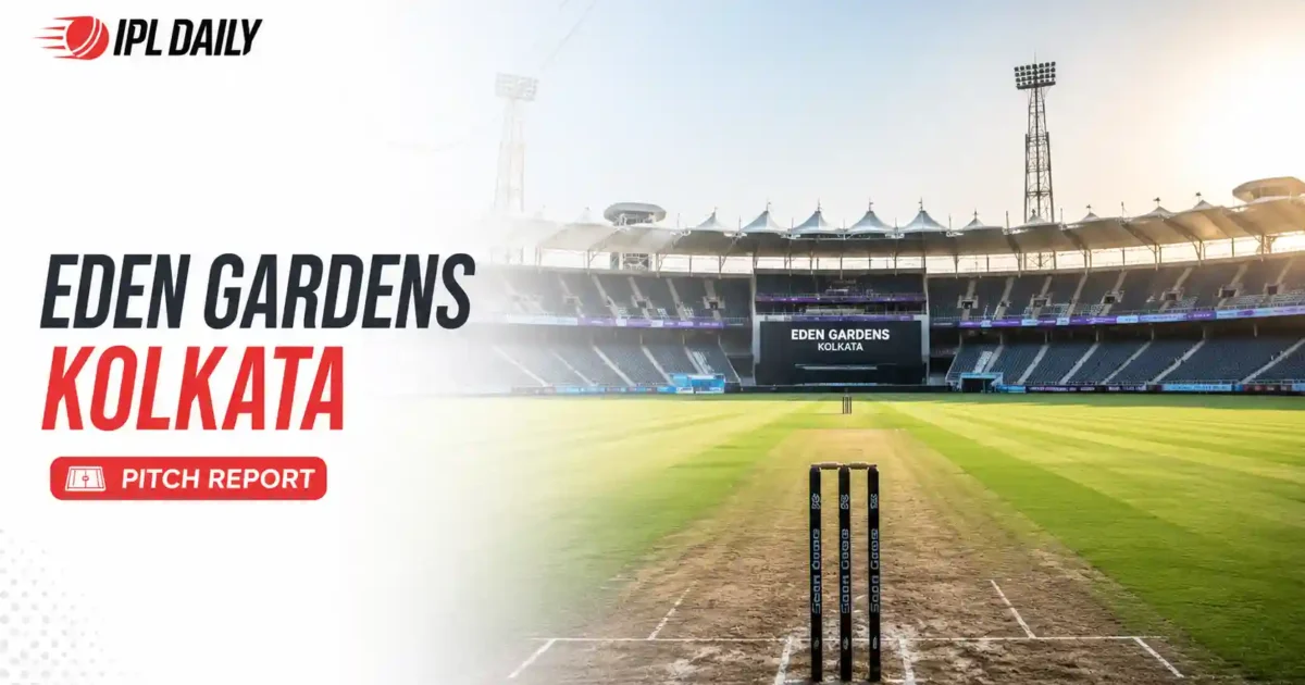 Eden Gardens Kolkata Pitch Report IPL 2026: Batting or Bowling?