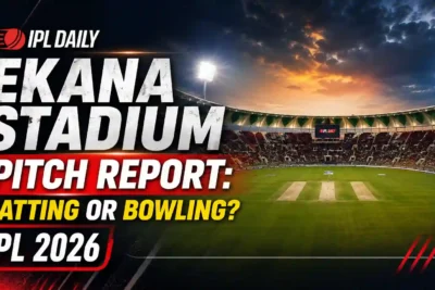 Ekana Stadium Lucknow Pitch Report: Batting or Bowling? IPL 2026