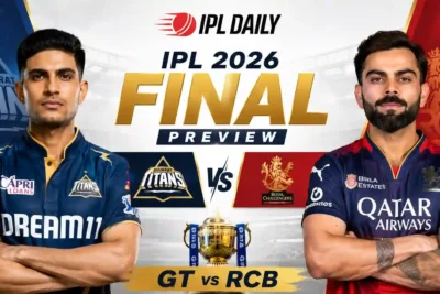 IPL 2026 Final: GT vs RCB Time, Squads, Pitch Report & Live Streaming | May 31, Ahmedabad