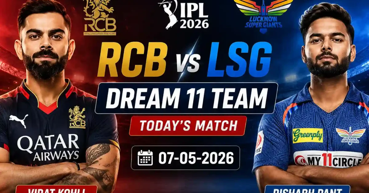 RCB vs LSG Dream11 Prediction Today Match 54 IPL 2026