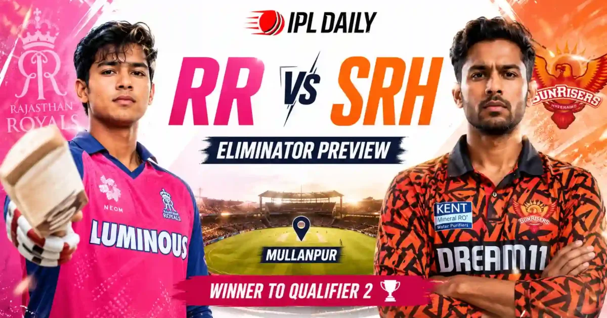 RR vs SRH Eliminator 2026: Sooryavanshi vs Klaasen, Archer’s Big Threat & Our Bold Winner Prediction