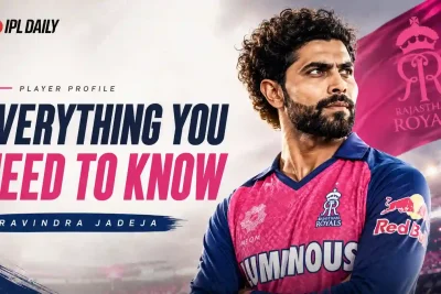 Ravindra Jadeja IPL Stats 2026: Complete Career Records, Runs, Wickets & Rajasthan Royals Return